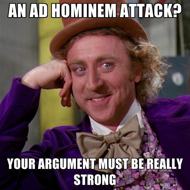 an-ad-hominem-attack-your-argument-must-be-really-strong.jpg