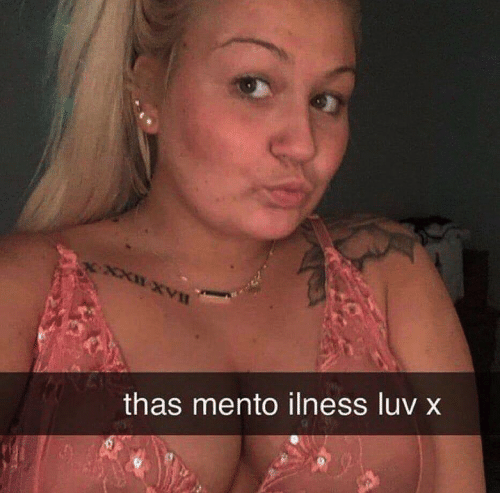 bax-xx-thas-mento-ilness-luv-x-a-mental-illness-65964447.png