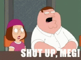 familyguy-shutup.gif