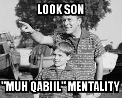 Muh Qabiil Mentality.jpg