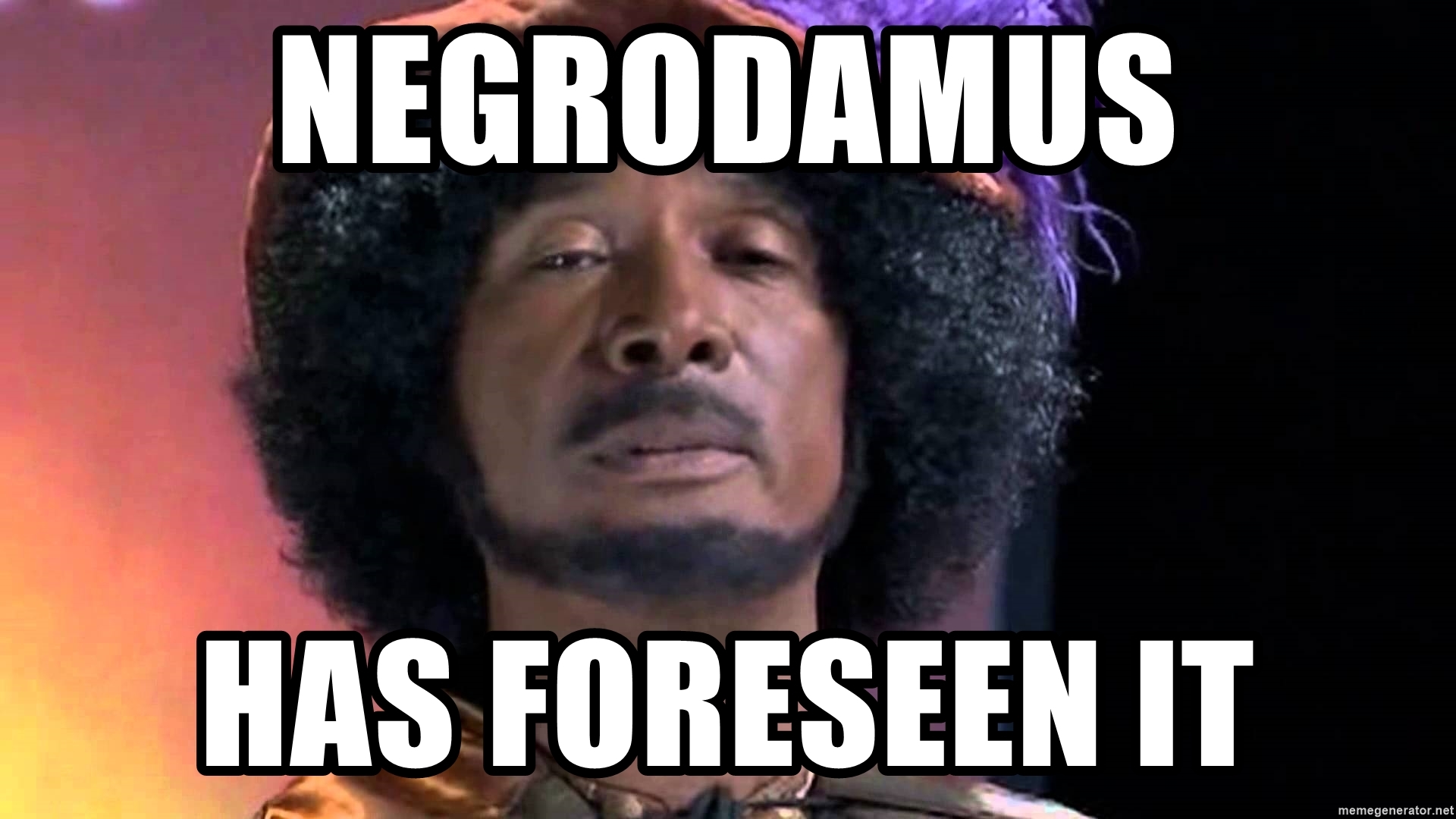 negrodamus-has-foreseen-it.jpg