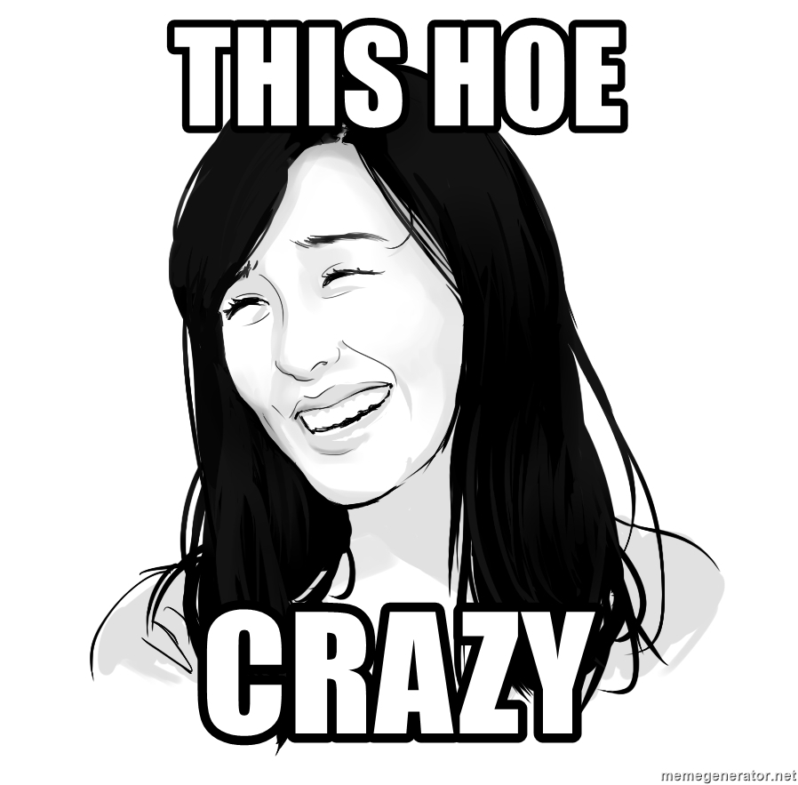 this-hoe-crazy.jpg