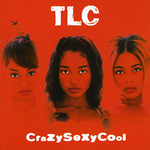 TLC_-_CrazySexyCool_album_cover.png