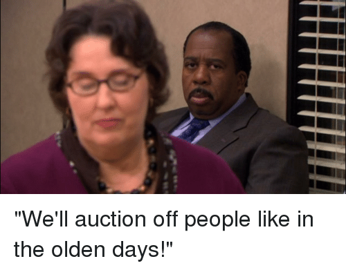 well-auction-off-people-like-in-the-olden-days-28340293.png