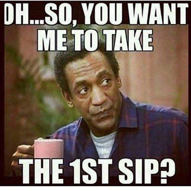 9d50e0fba8cb5c9275fc8fcd9310a240--bill-cosby-meme-funny-shit.jpg