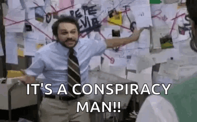 Its A Conspiracy GIFs | Tenor