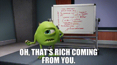 YARN | Oh, that's rich coming from you. | Monsters at Work (2021) - S01E04  The Big Wazowskis | Video clips by quotes | ae93b3d7 | 紗