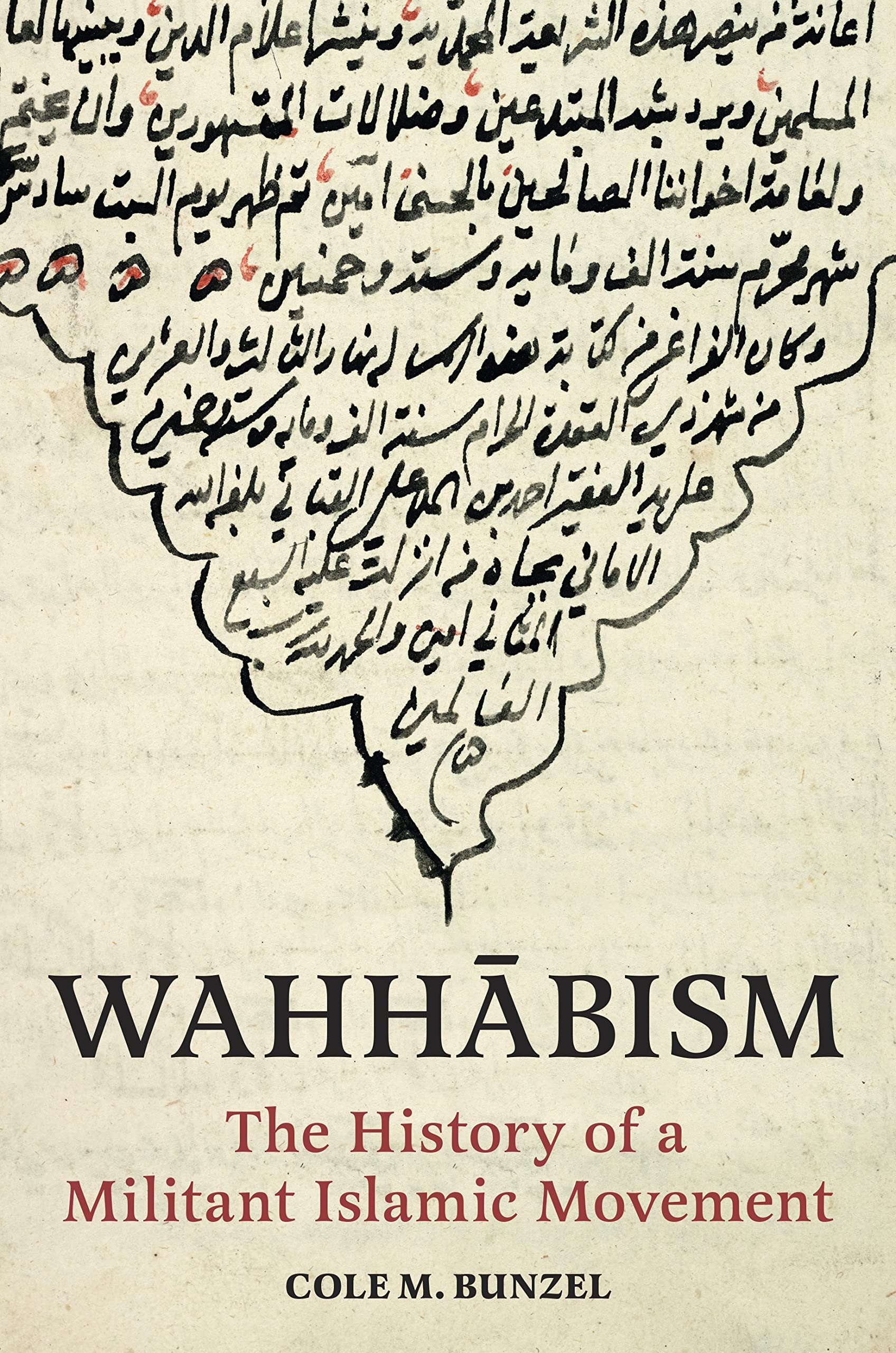 Wahhabism: The History of a Militant Islamic Movement [Book]