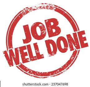 job-well-done-words-red-260nw-237047698.jpg