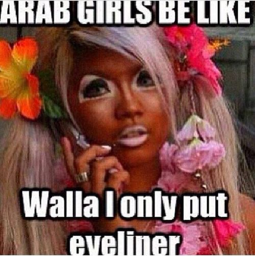 Arab girls Desi Jokes, Arab Girls, Arabic Memes, Girls Be Like, Some Girls, Girls