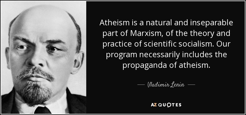 quote-atheism-is-a-natural-and-inseparable-part-of-marxism-of-the-theory-and-practice-of-scientific-vladimir-lenin-86-22-62.jpg